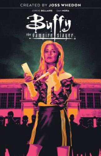 Buffy the Vampire Slayer Vol. 1 - Paperback By Bellaire, Jordie - GOOD