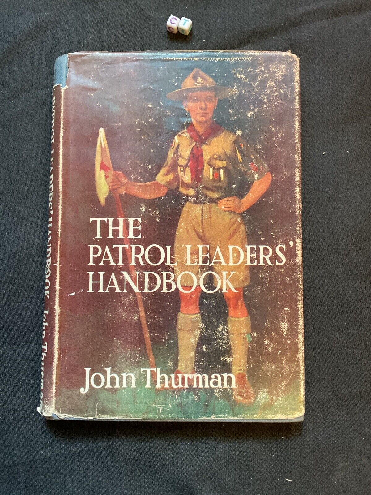 The Patrol Leaders\' Handbook - Scouting Boy Scouts - John Thurman RARE SIGNED
