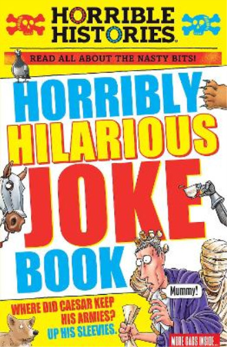 Terry Deary Horribly Hilarious Joke Book (Paperback) Horrible Histories