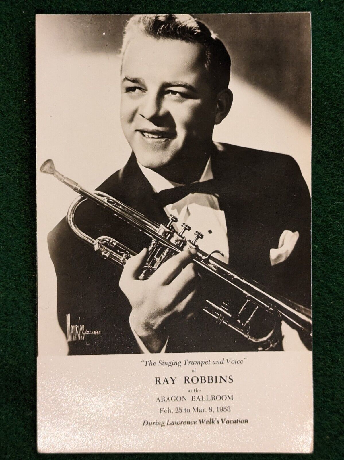 1953 Ray Robbins Publicity Postcard, Aragon Ballroom, Subbing for Lawrence Welk