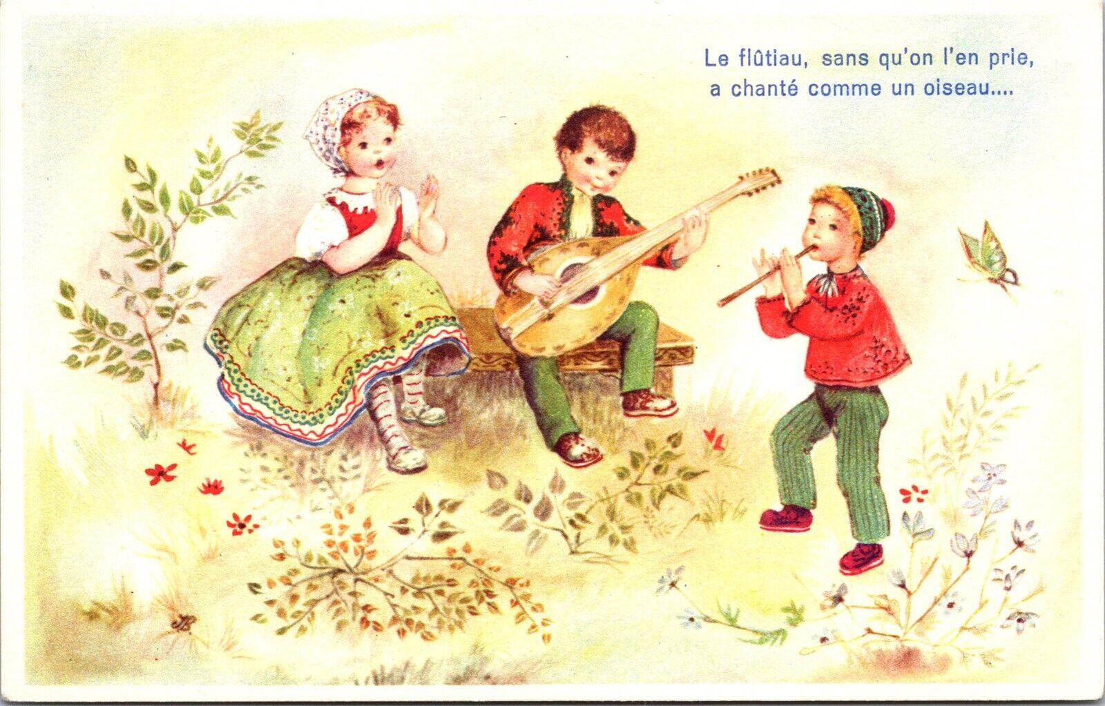 Vtg La Flutiau, sans qu'on l'en prie, a chante comme un olseau Postcard