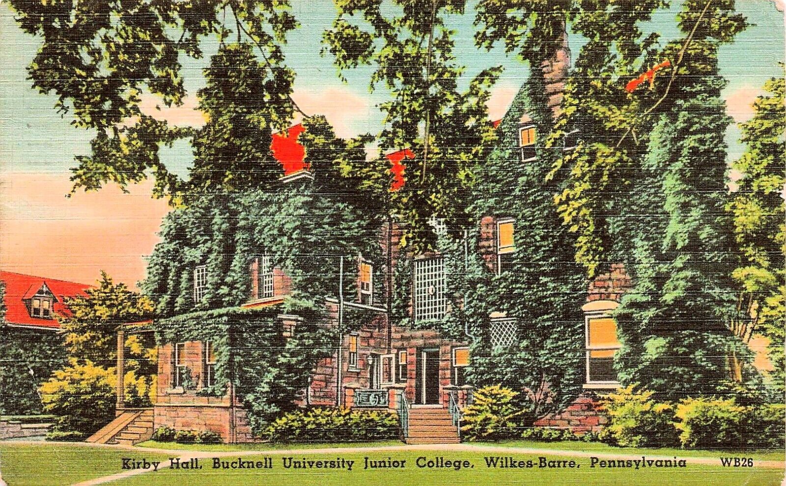 Wilkes Barre Pa Pennsylvania Bucknell University Campus Kirby Hall Postcard E19