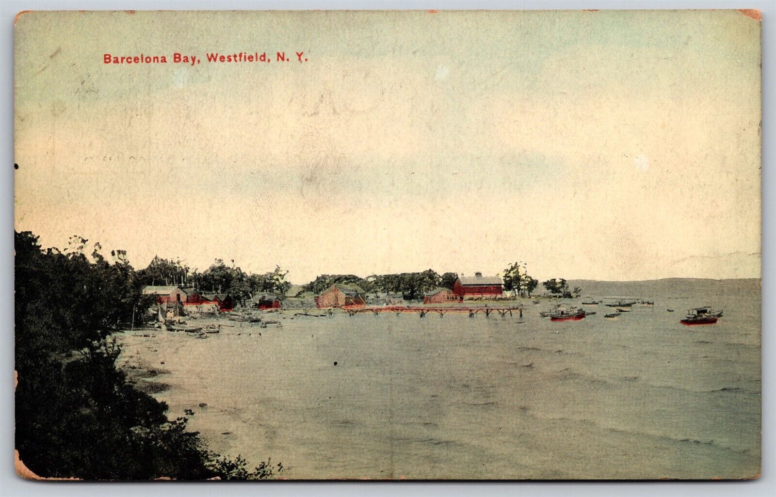 Postcard Barcelona Bay, Westfield NY 1920\'s L180