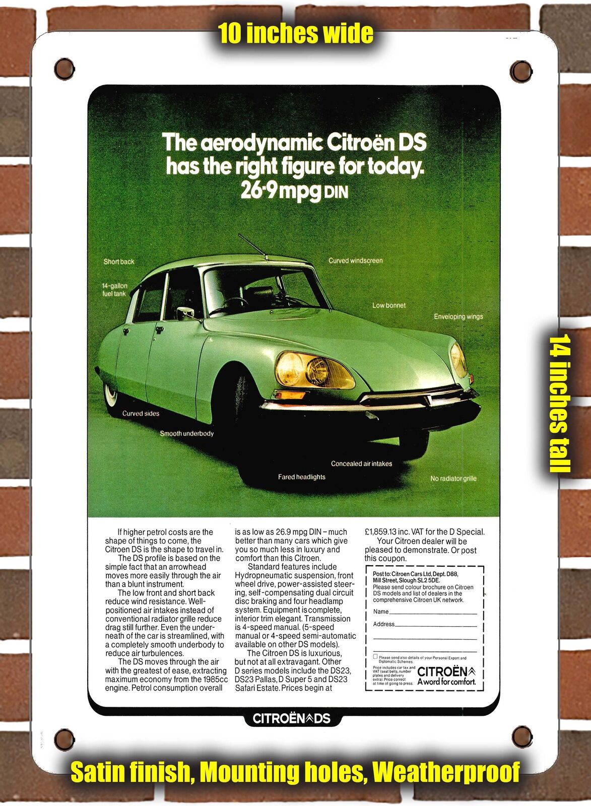 METAL SIGN - 1974 Citroen DS Has the Right Figure for Today - 10x14 Inches