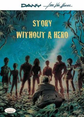 Jean Van Hamme Story Without A Hero (Paperback)