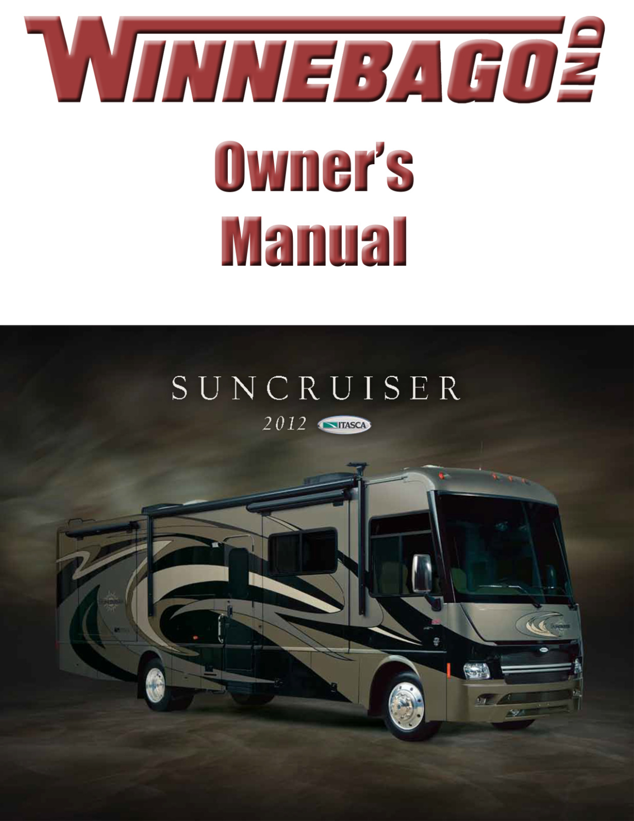2012 Winnebago Suncruiser Home Owners Operation Manual User Guide Coil Bound