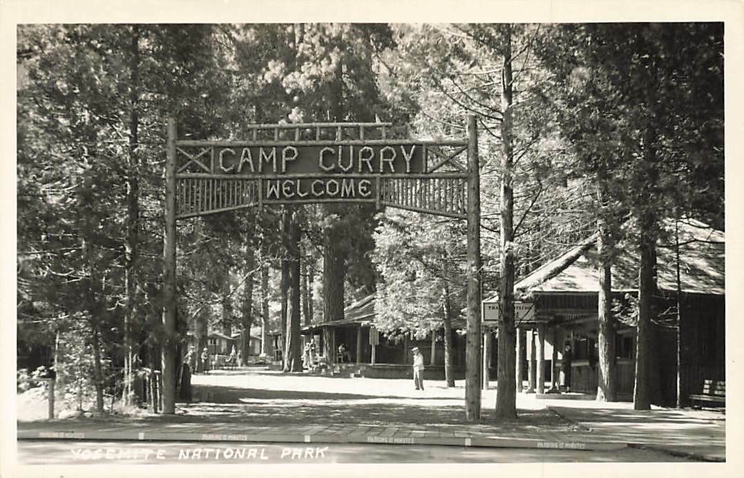 Vintage RPPC  Camp Curry Welcome Gate Yosemite National Park  Real Photo P295