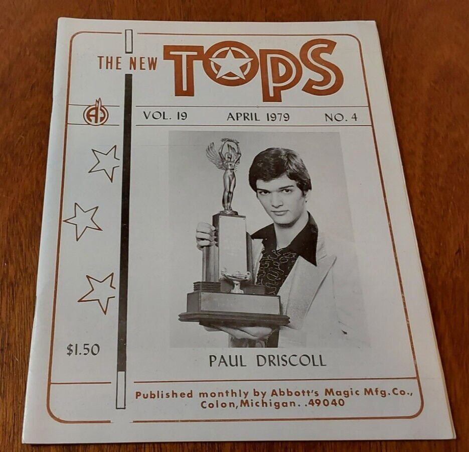 VTG New Tops Magic Magazine Vol. 19, No. 4, April 1979: Paul Driscoll