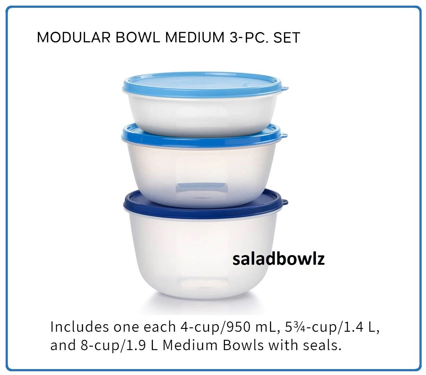 TUPPERWARE New 3 pc MODULAR BOWL MEDIUM SET 4, 5.75, 8 Cup Bowls Set fREEsHIP