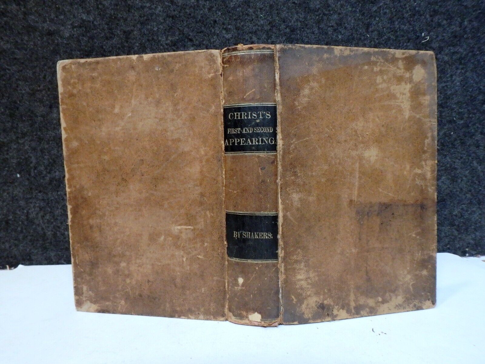 1856 SHAKERS BIBLE Testimony of Christ\'s Second Appearing FOURTH EDITION BOOK