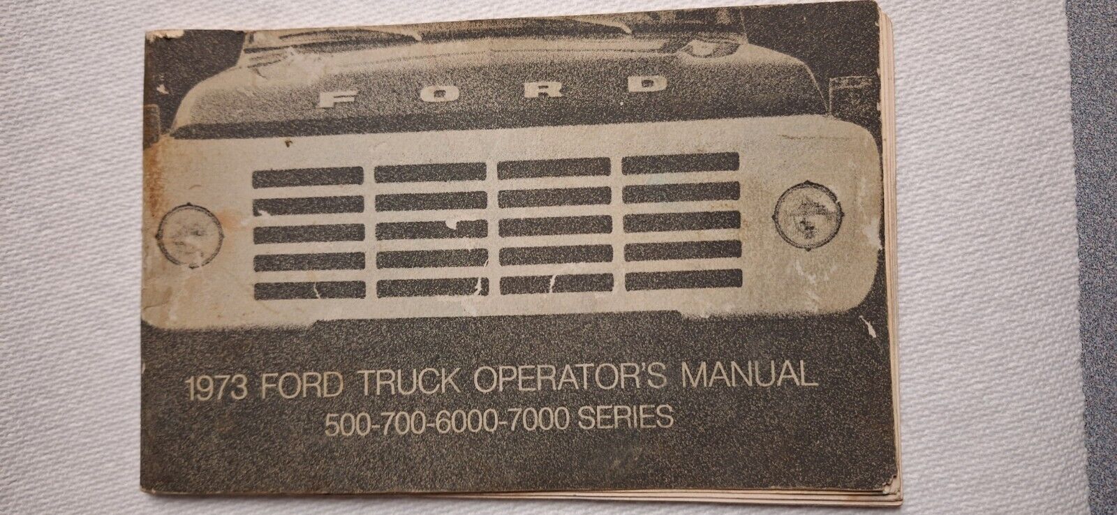 1973 FORD LARGE TRUCK ORIGINAL OWNER\'S MANUAL 500,700,6000,7000 SERIES