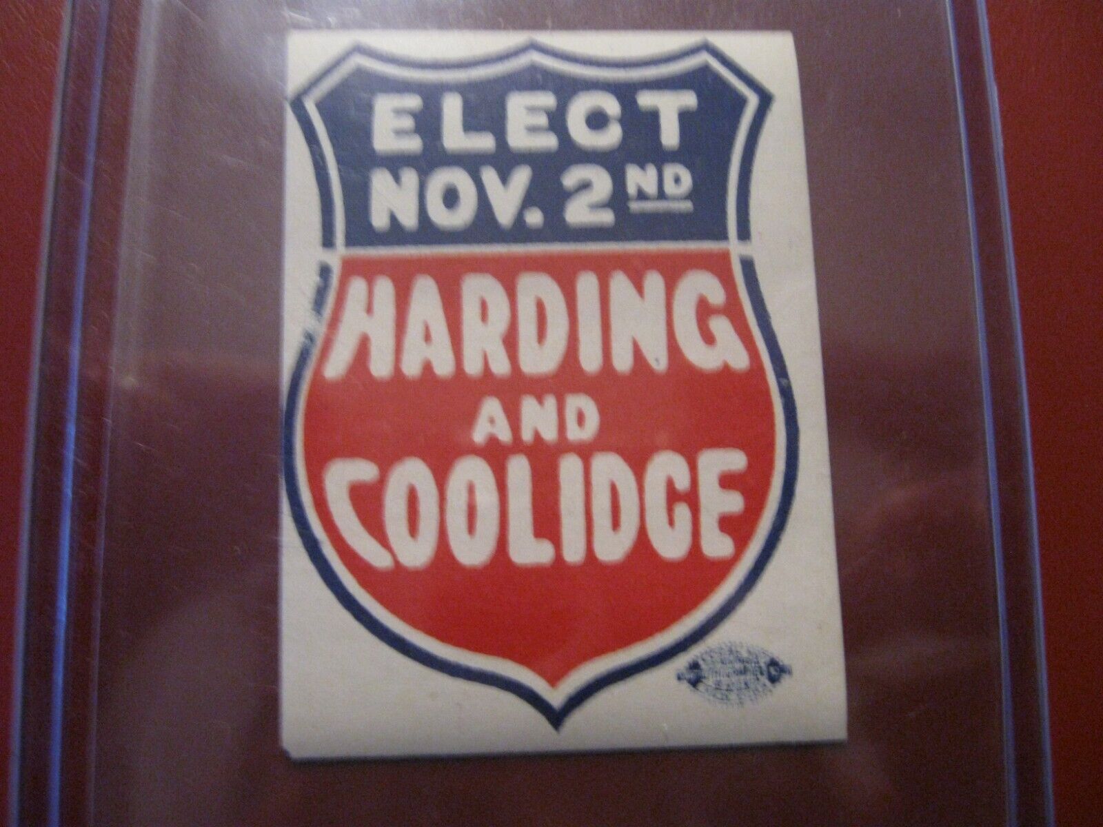 Original Nov. 2 1920 Harding / Coolidge Republican Party Ticket Campaign Sticker
