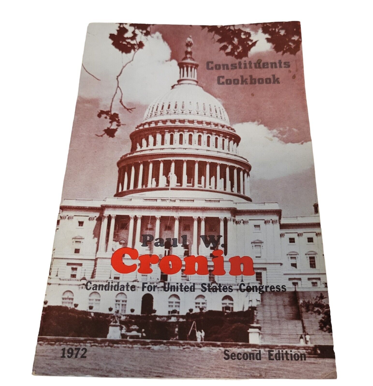 Vtg 1972 Paul W Cronin Campaign Cookbook Candidate for Congress 70\'s Consituents
