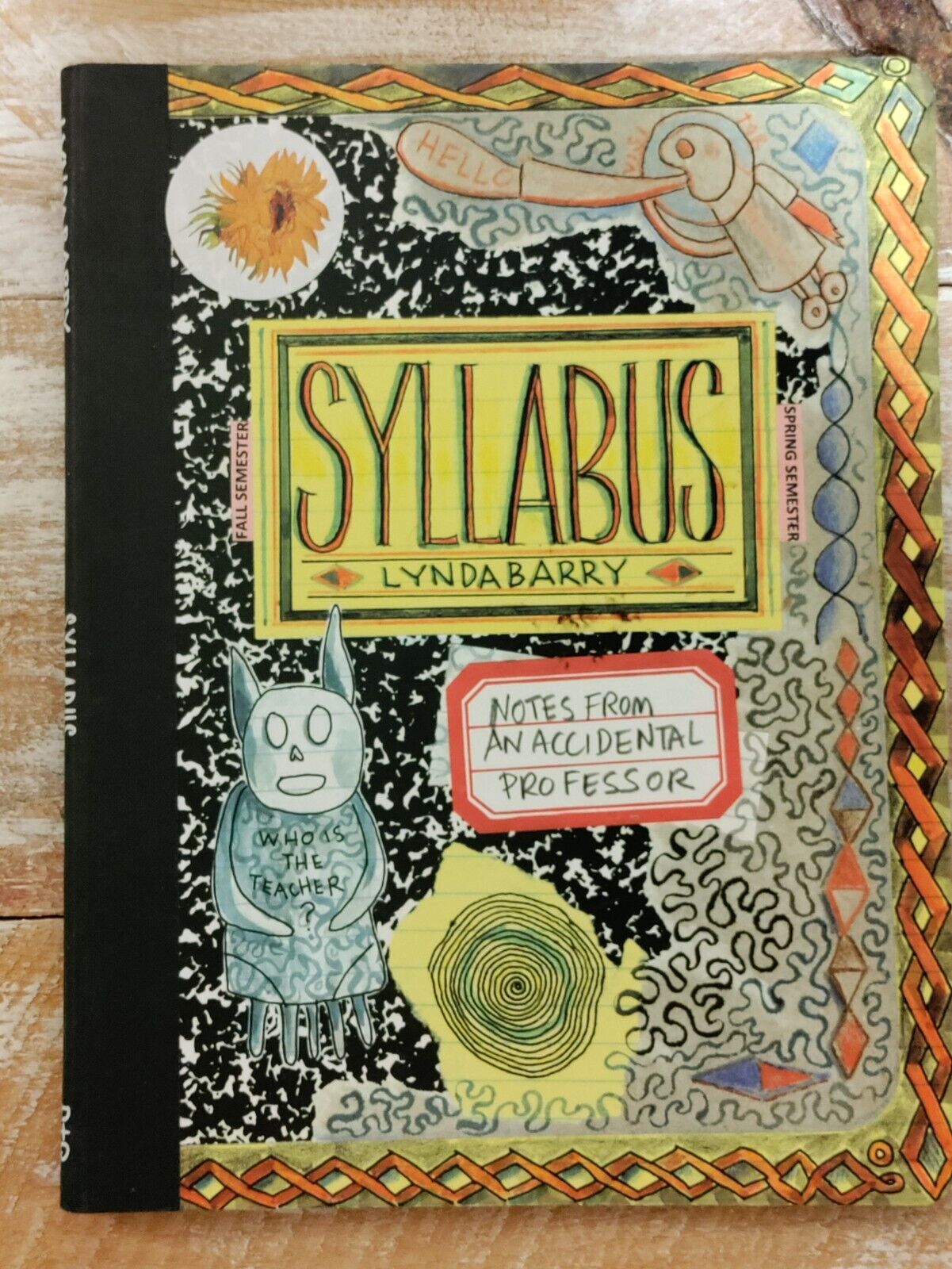 Syllabus: Notes from an Accidental Professor (Drawn & Quarterly, September 2014)