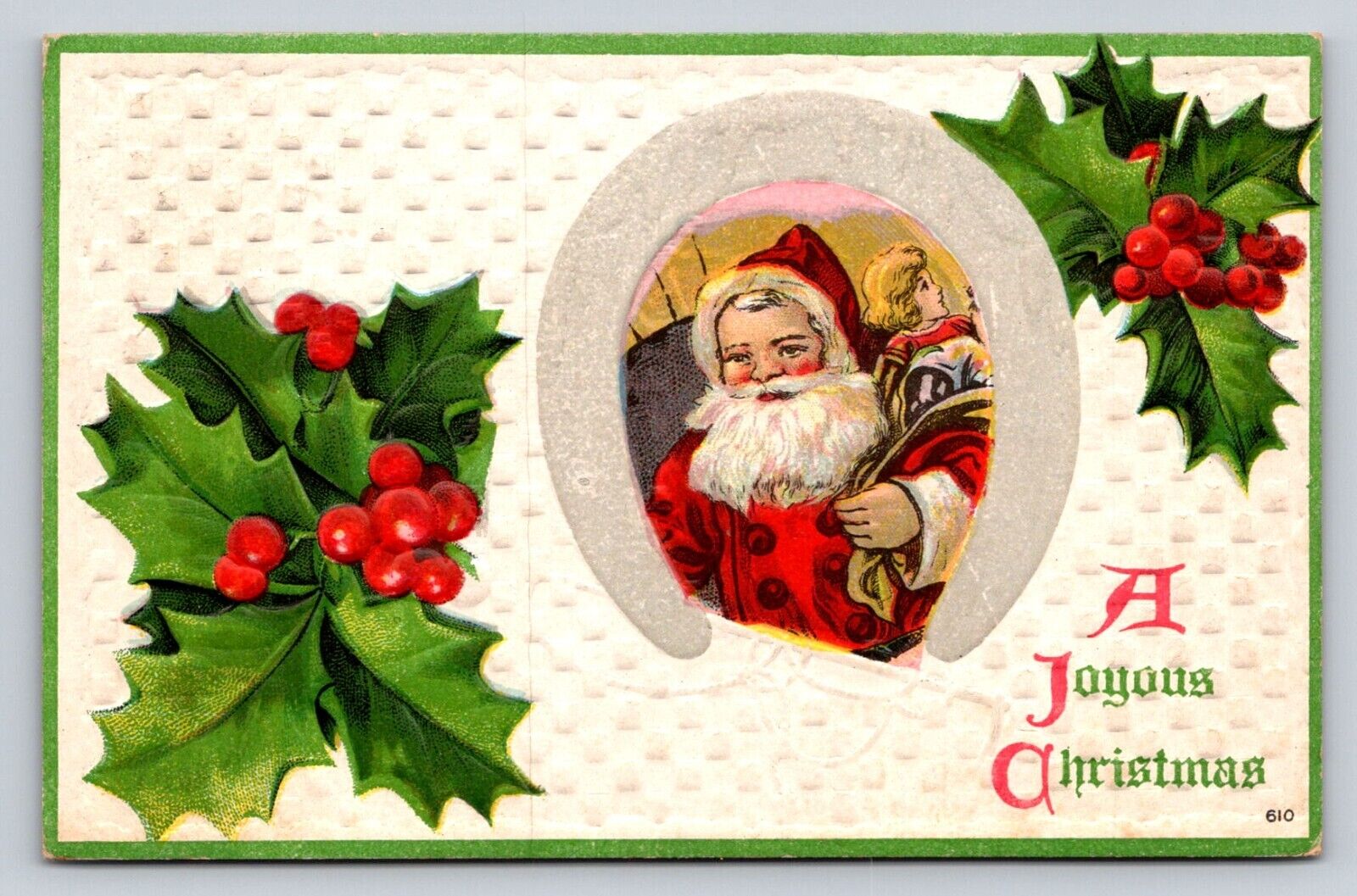 c1910 Santa Claus Horseshoe Holly Toys Joyous Christmas P821