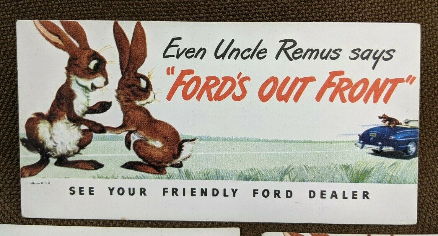 C. 1940's Uncle Remus says Ford's out Front Ink Blotter rabbit bunny dog car