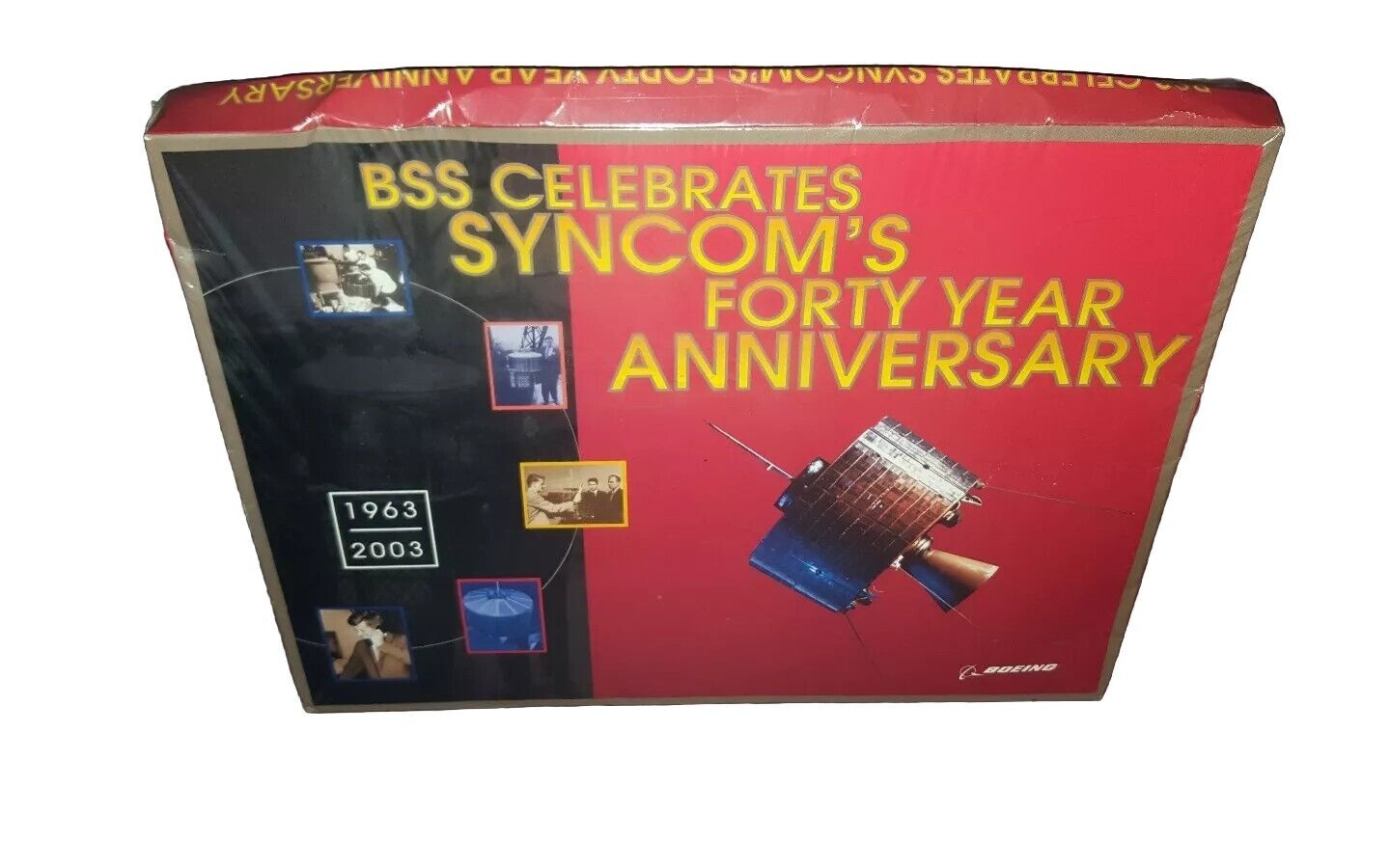 BSS CELEBRATES SYNCOM\'S 40th ANNIVERSARY 1963-2003 BOEING PRESENTATION PACKAGE