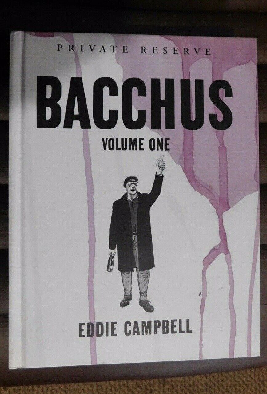 BACCHUS HC  PRIVATE RESERVE Omnibus Vol 1 SIGNED Eddie Campbell 176/300