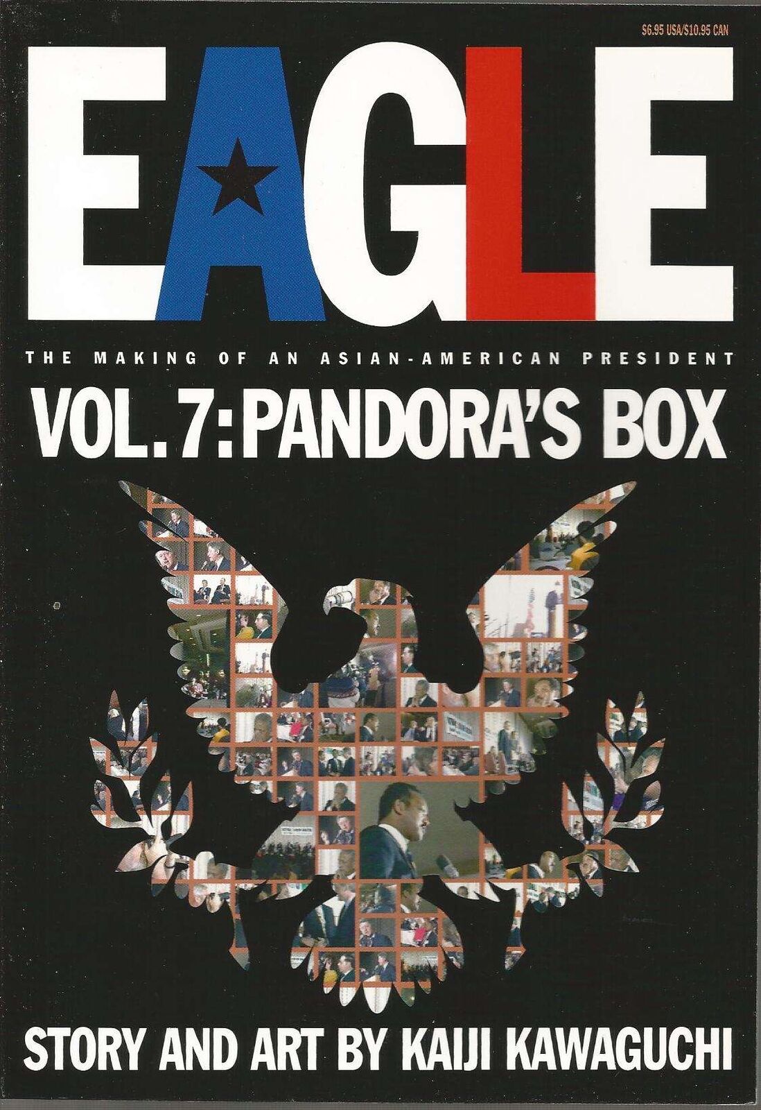 Eagle: The Making of an Asian-American President #7 VF/NM; Viz | Pandora\'s Box -