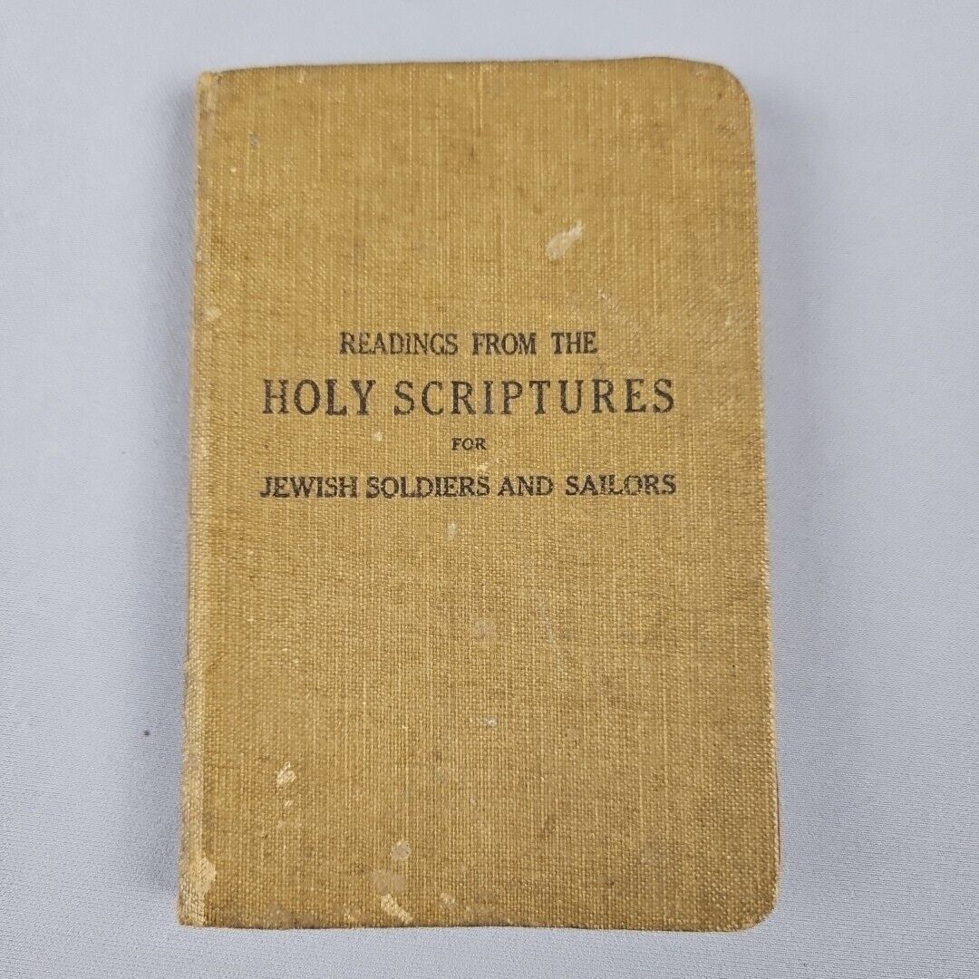 Holy Scriptures For Jewish Soldiers And Sailors Readings WWI 1918 3rd Impression