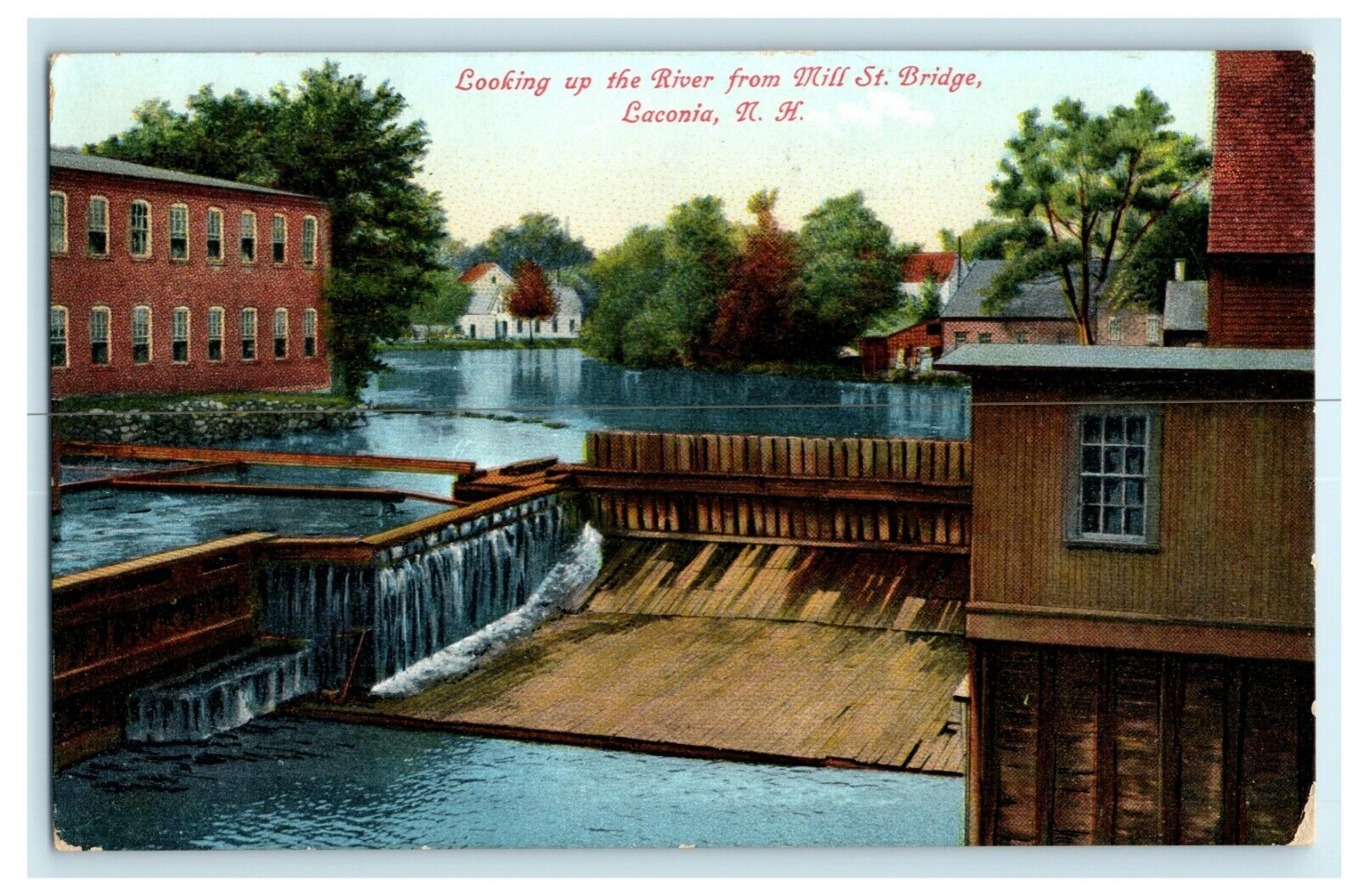 1907 Looking Up River Mill St. Bridge Laconia New Hampshire NH Posted Postcard