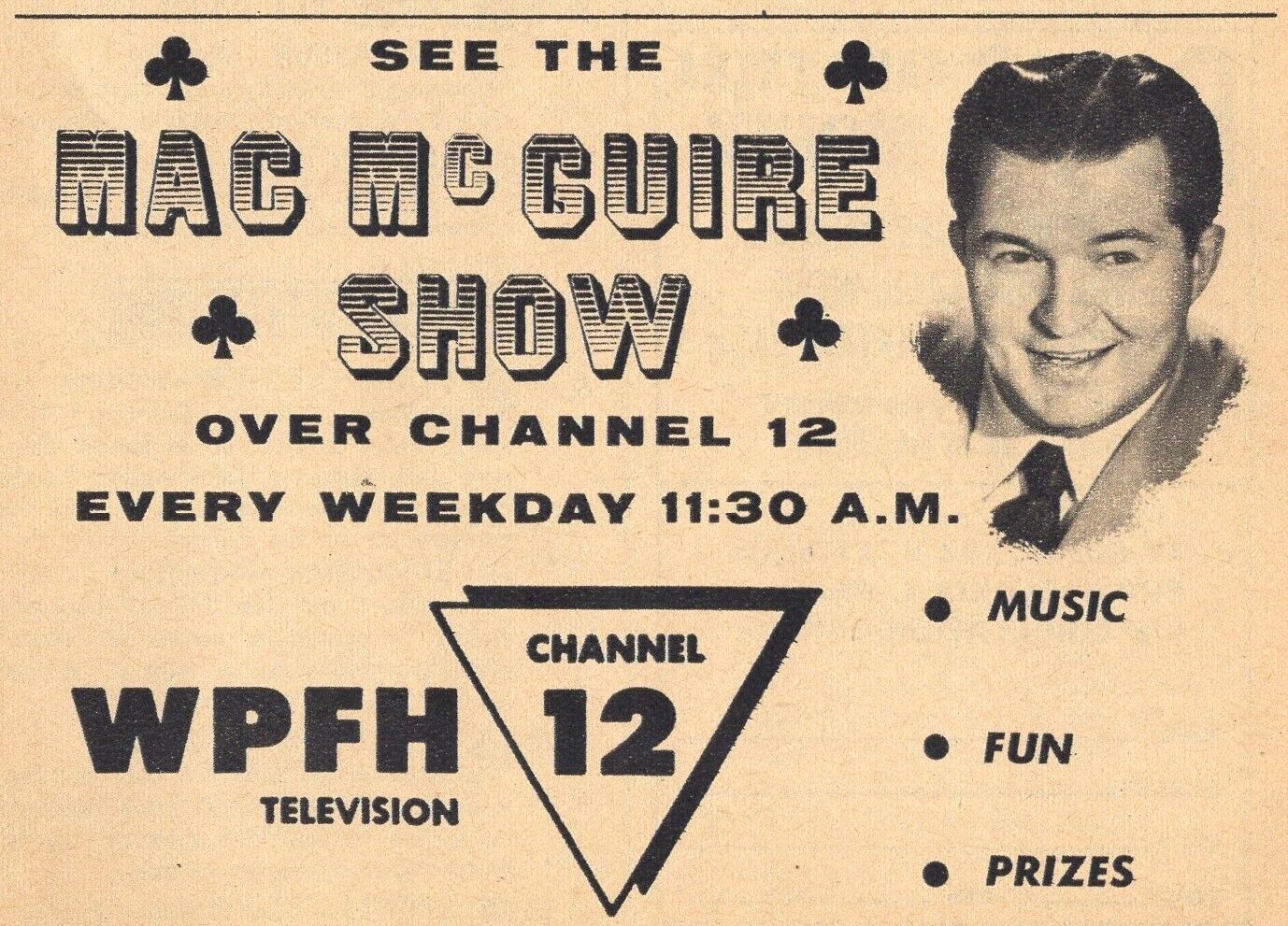 1957 WPFH PHILADELPHIA TV AD MAC McGUIRE SHOW MUSIC FUN AND PRIZES