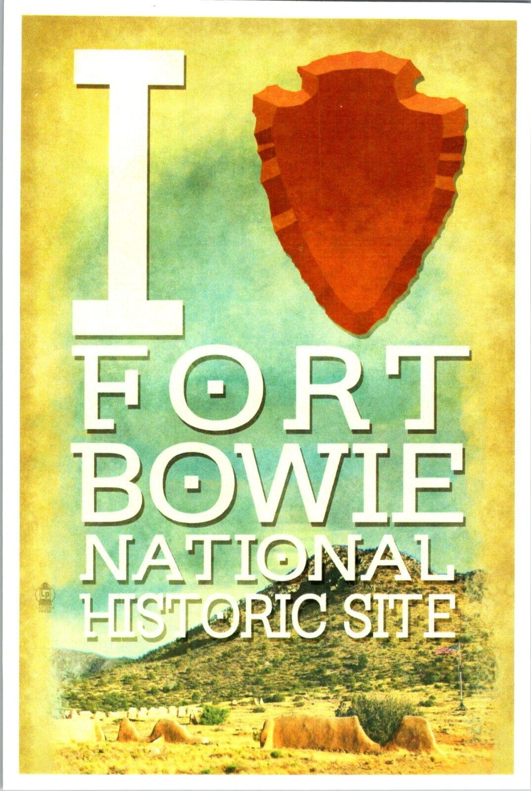 I love Fort Bowie National Historic Site Arizona postcard