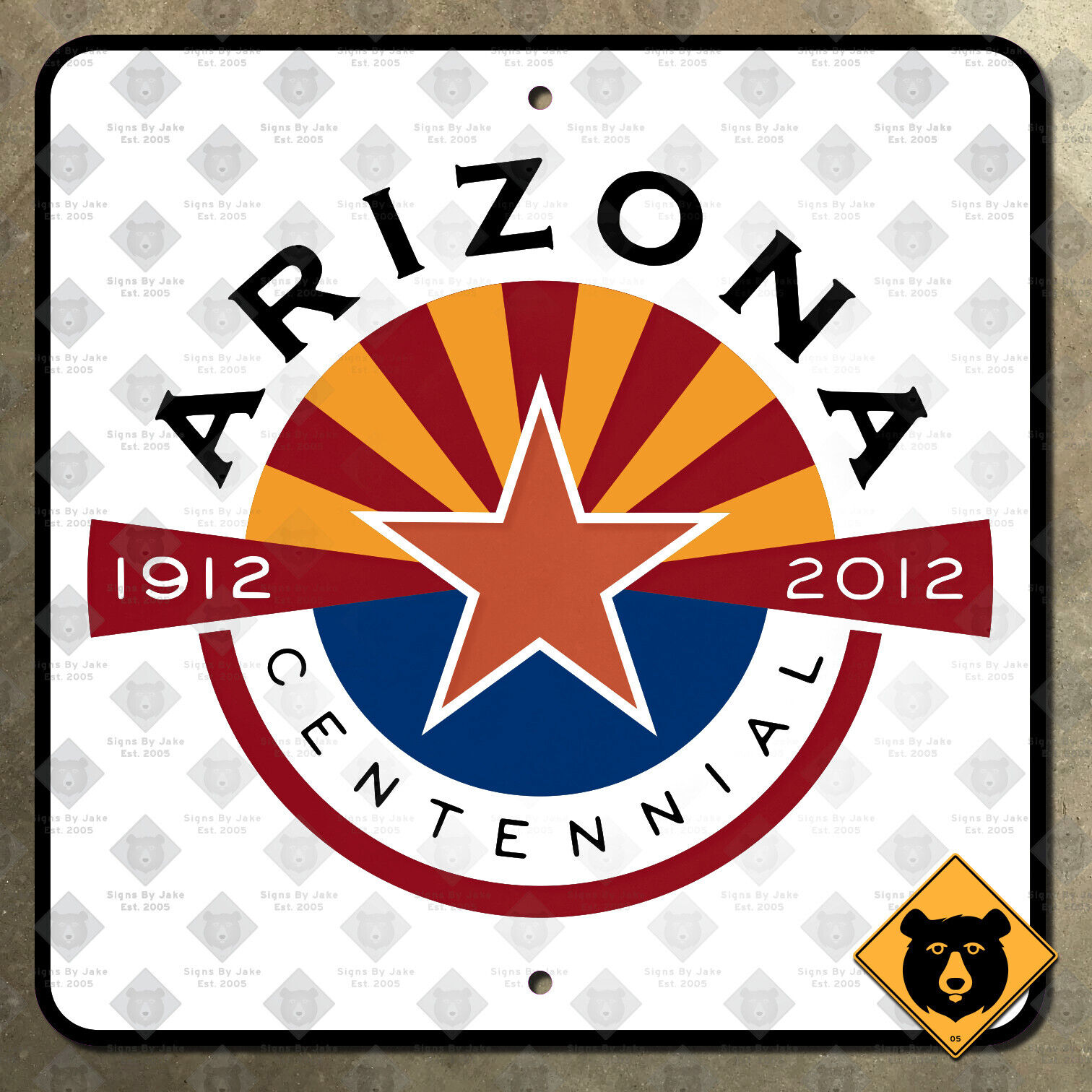 Arizona centennial state line highway marker road sign 1912 2012 16x16