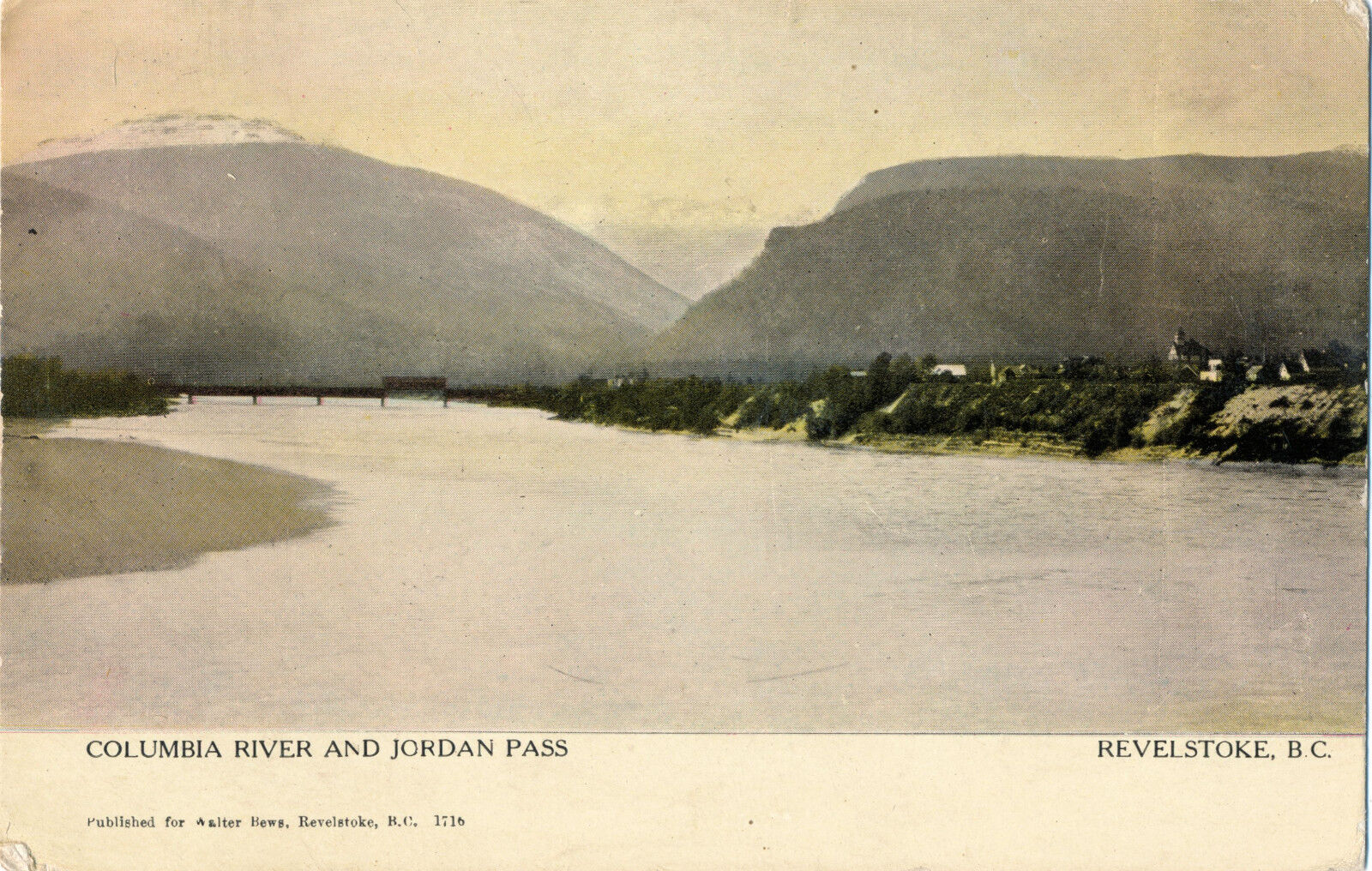 c1910 Revelstoke British Columbia, Canada Columbia River & Jordan Pass Postcard