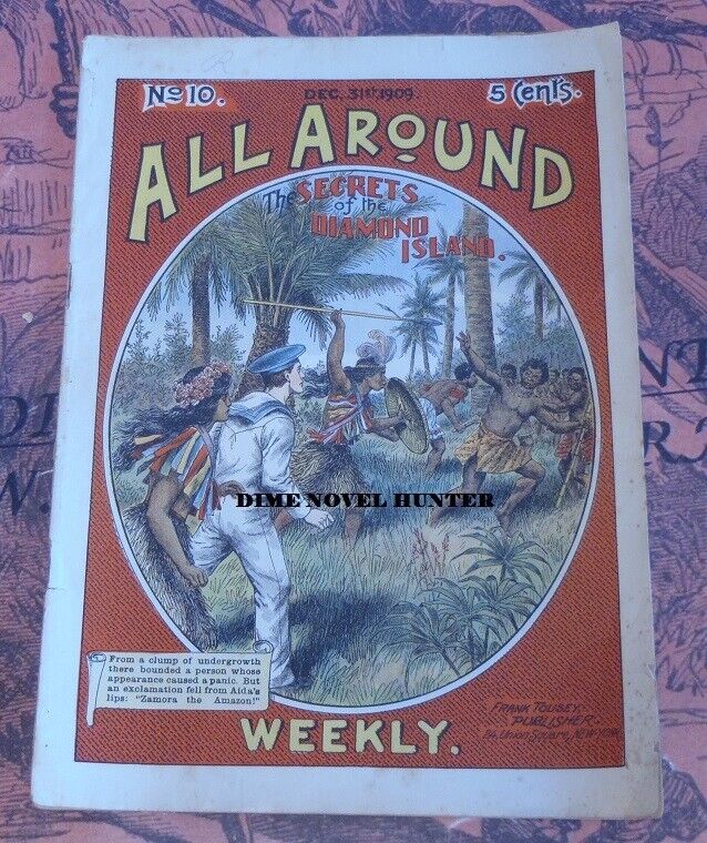 SCARCE ALL AROUND WEEKLY #10A FRANK TOUSEY DIME NOVEL STORY PAPER