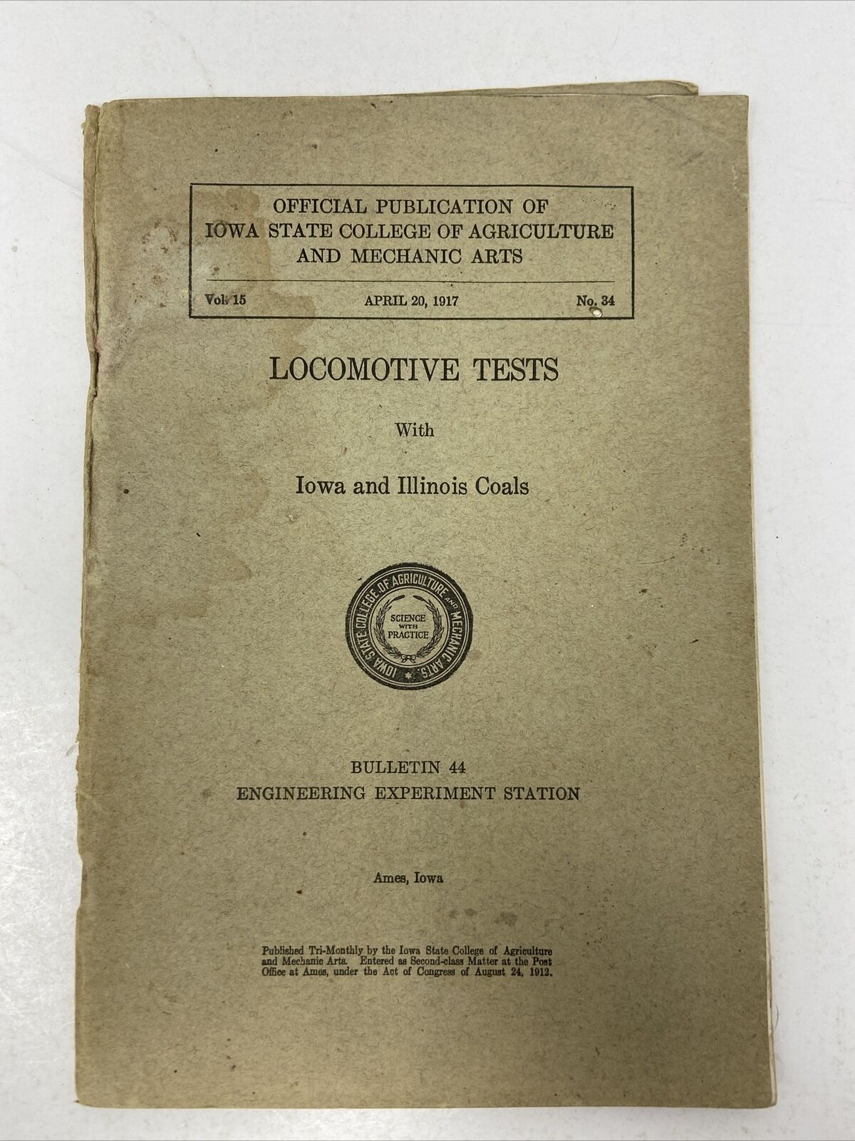 1917 Locomotive Tests Iowa & Illinois Coals Booklet College Publication Railroad