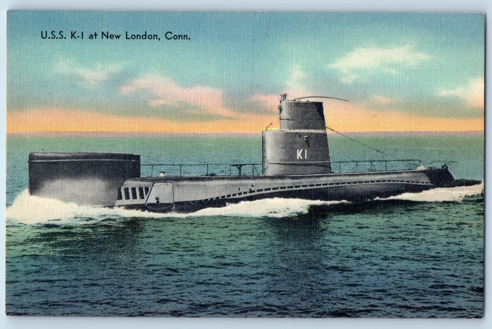New London Connecticut CT Postcard U. S. S. K-I Submarine Scene c1940s Vintage