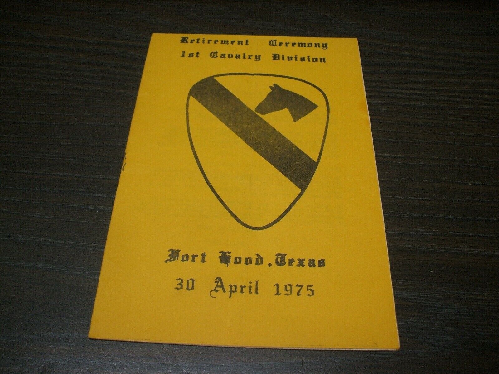 1st CAVALRY DIVISION - FORT HOOD - Retirement Ceremony -  30 April 1975