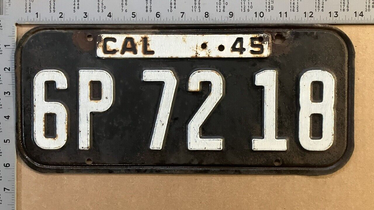 1945 1946 California license plate 6P 72 18 YOM DMV ASK about 46 TAB 15841