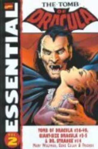 ESSENTIAL TOMB OF DRACULA, VOL. 2 (MARVEL ESSENTIALS) By Marv Wolfman EXCELLENT