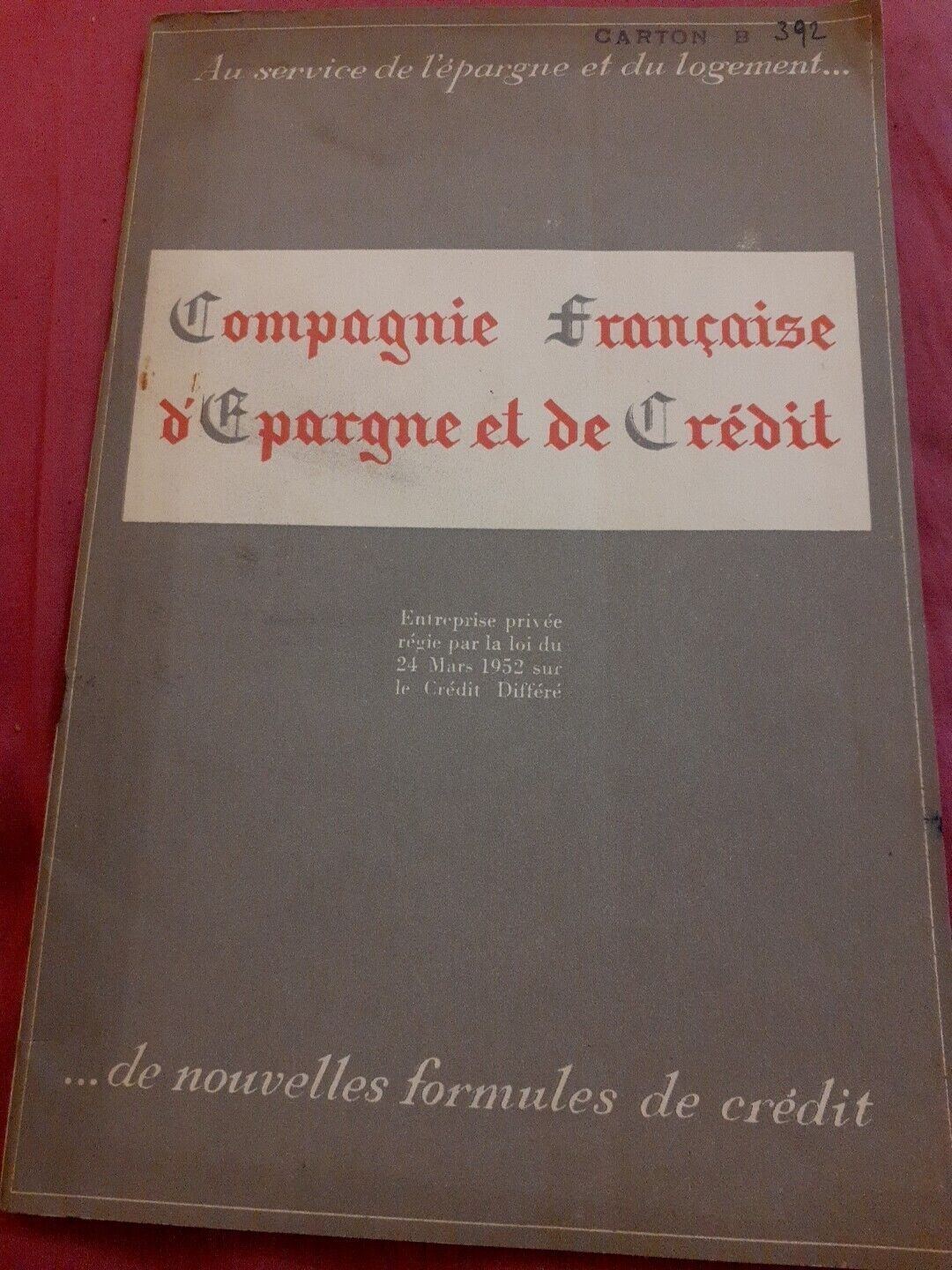 Advertising booklet: COMPANY FRANÇAISE D'EPARGNE ET DE CREDIT, 1952