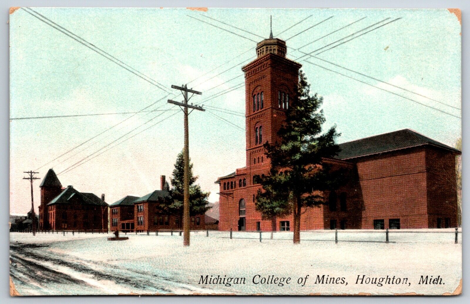 Postcard Michigan College Of Mines, Houghton Michigan Posted 1909