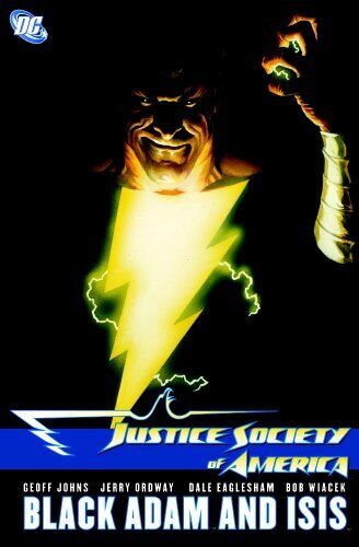 JUSTICE SOCIETY OF AMERICA: BLACK ADAM AND ISIS By Geoff Johns - Hardcover *NEW*