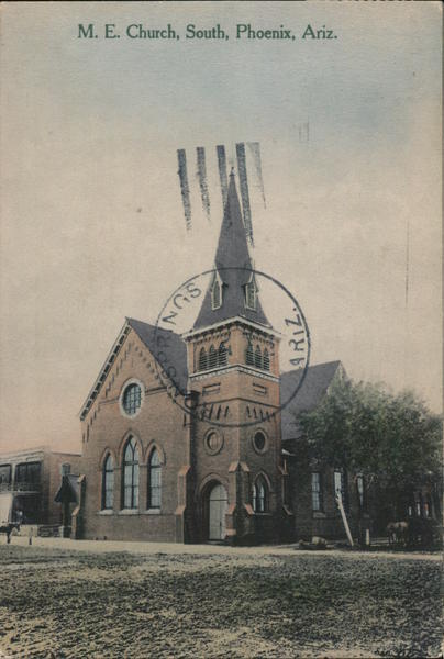 1911 Phoenix,AZ M. E. Church,South Maricopa County Arizona Antique Postcard