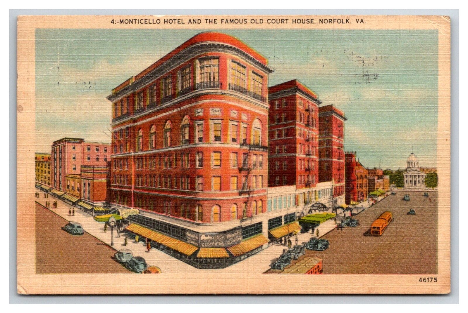 Norfolk VA Virginia Postcard Monticello Hotel and The Famous Old Court House
