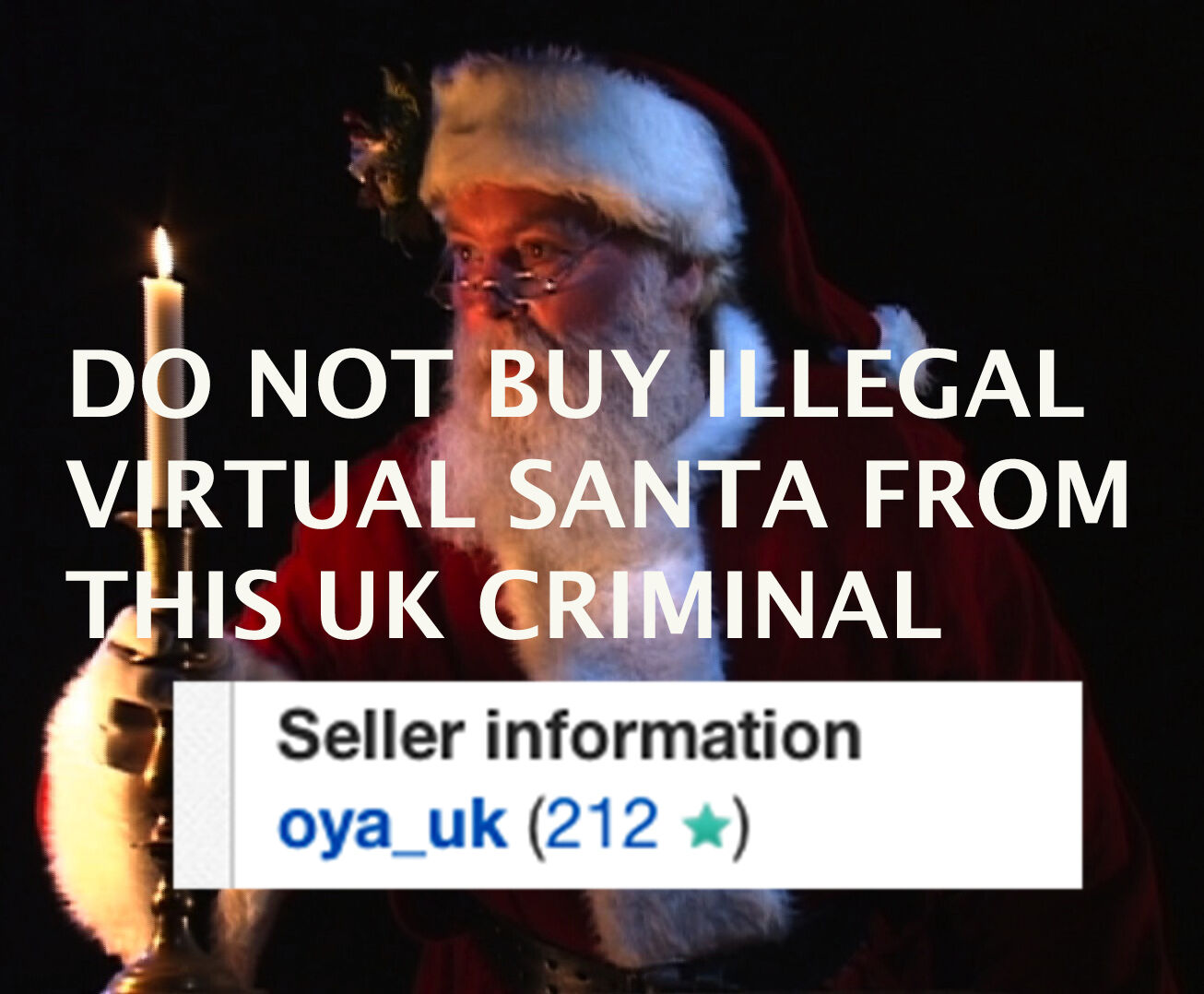 VIRTUAL SANTA NOT STOLEN BY UK THIEF plus Free Personalized Demo