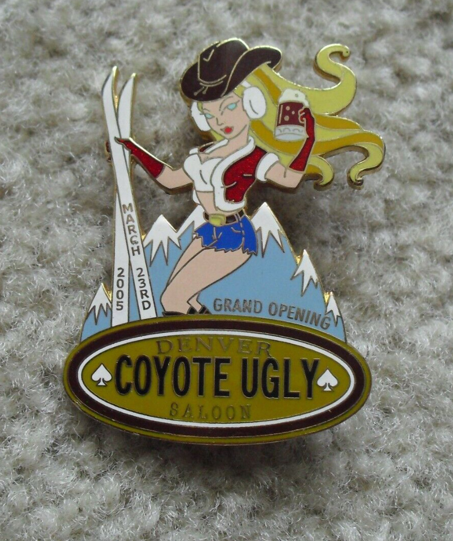Cool 2005 Coyote Ugly Denver Saloon Grand Opening Woman Pin 1 1/8\