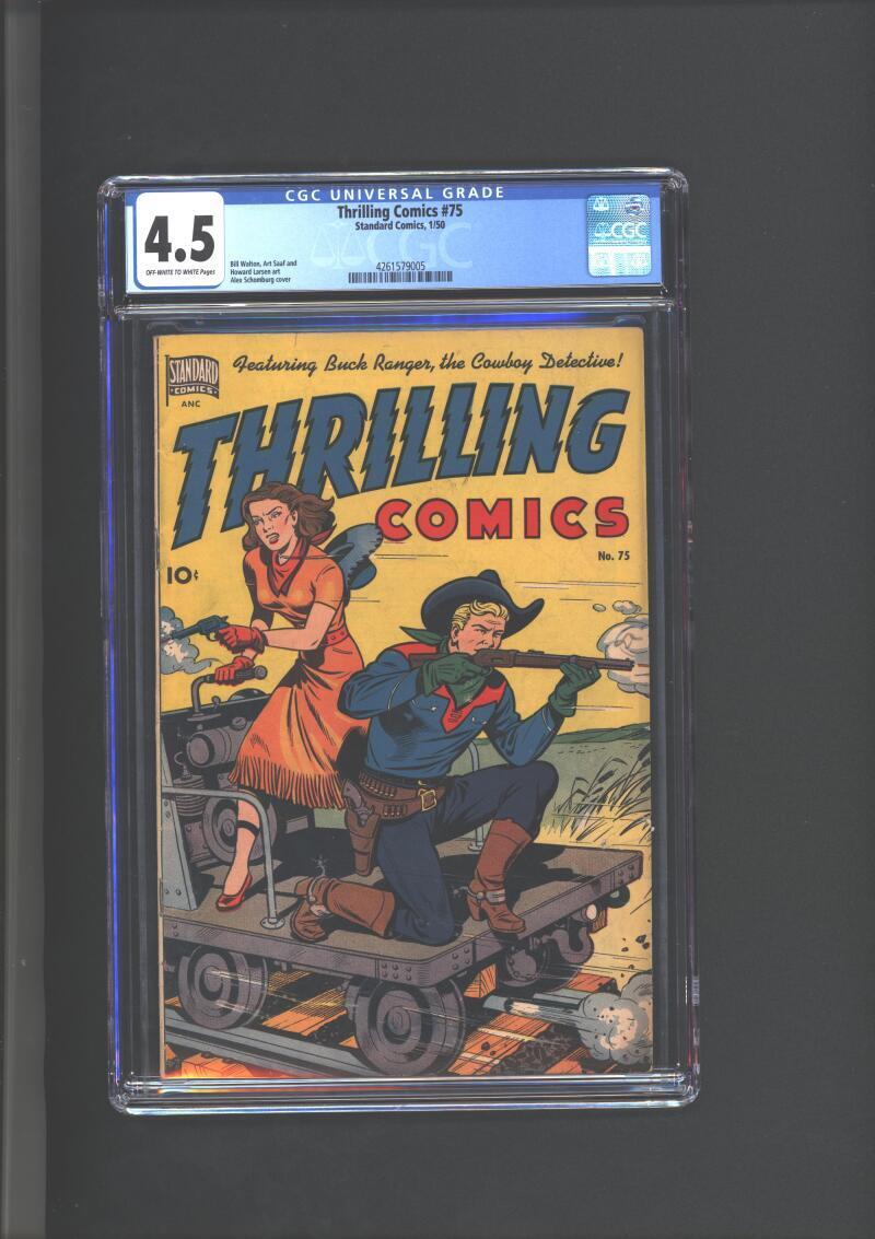 Thrilling Comics #75 CGC 4.5 Schomburg Buck Ranger Rail Cart Cover 1950