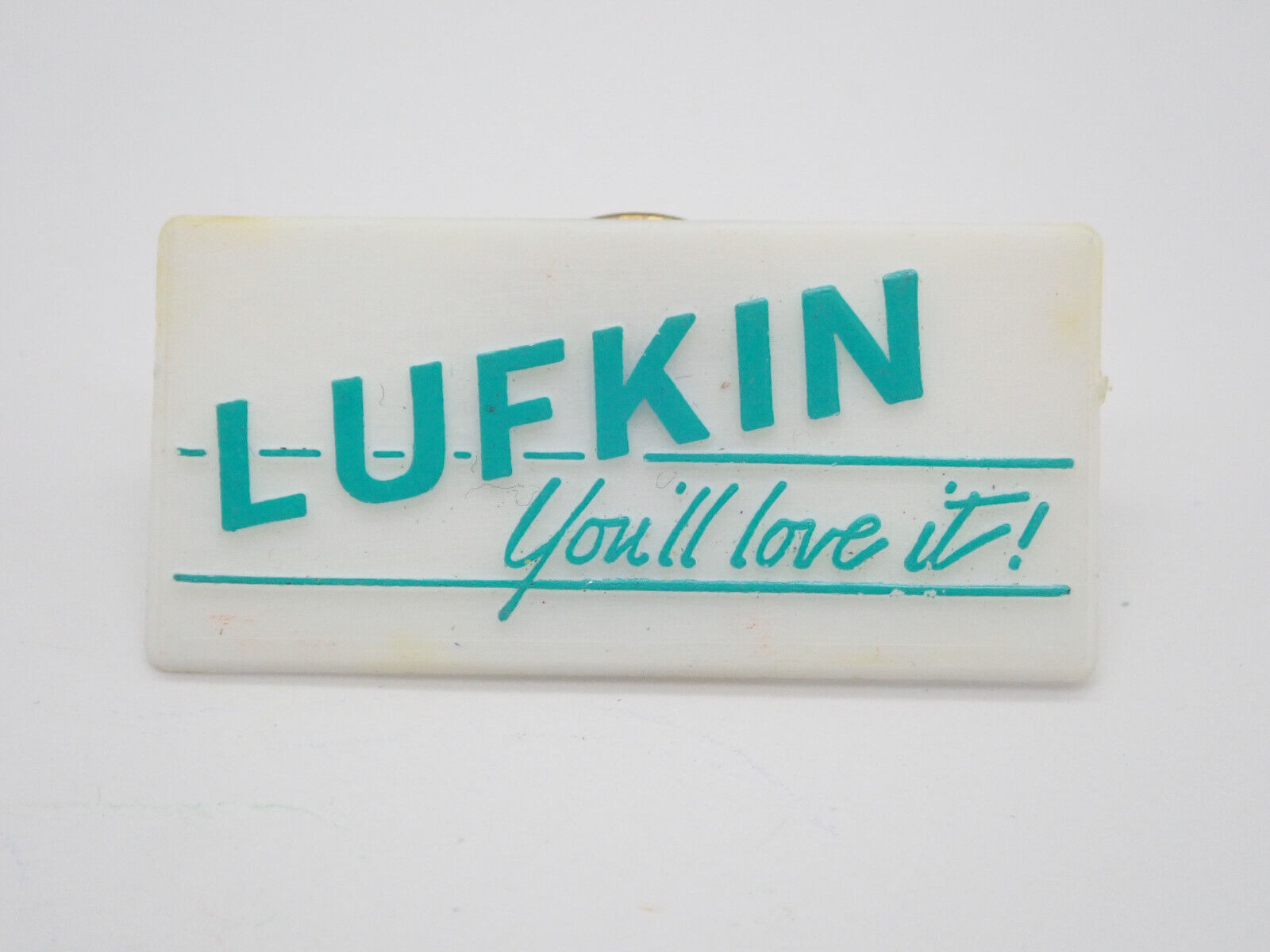 Lufkin You’ll Love it Vintage Lapel Pin