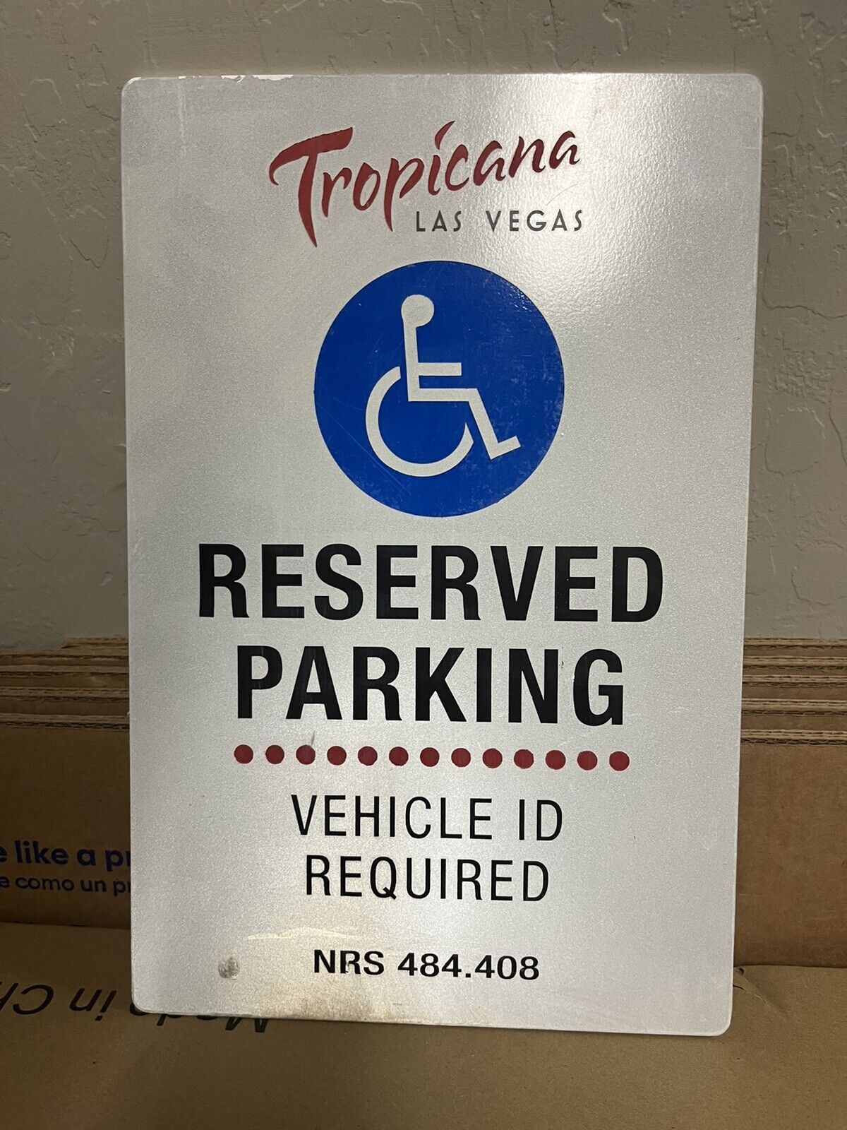 Tropicana Las Vegas  Resort Very Rare Parking Sign. 10x14 In Sign