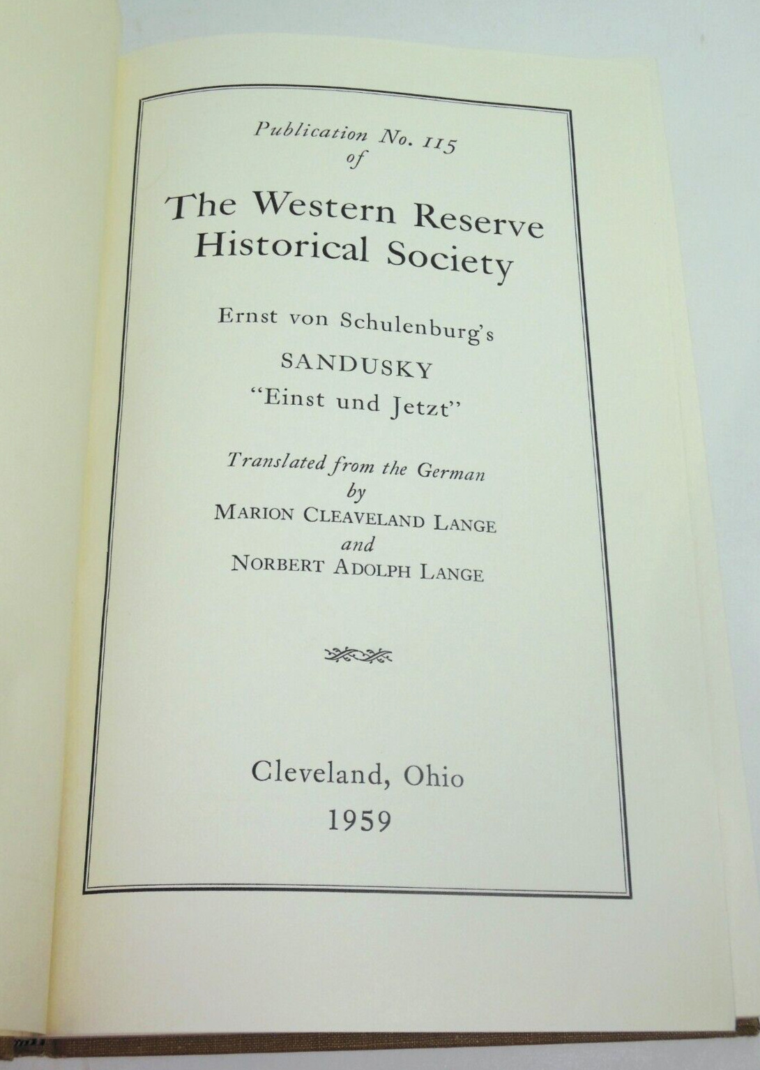 Sandusky Ohio Then and Now GERMAN AMERICAN 1889 1959  People Life Business HB