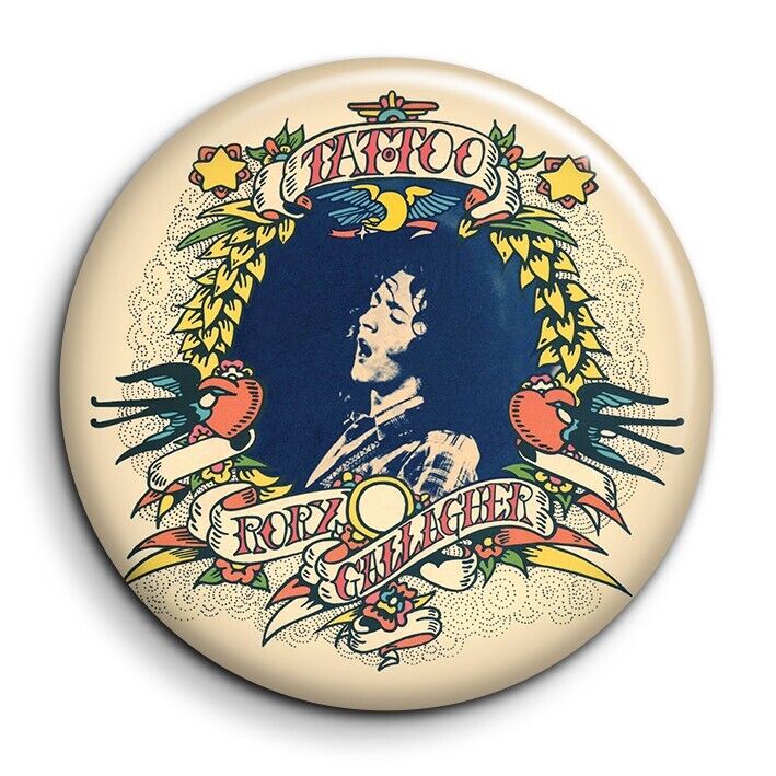 Rory Gallagher Tattoo - 38mm Button Pin Badge