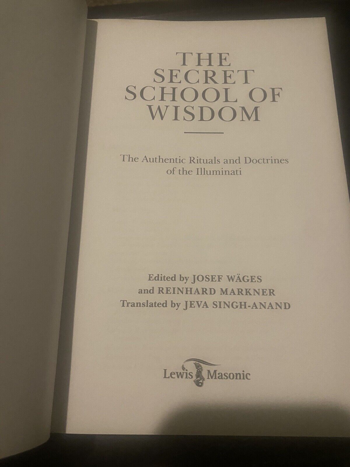 The Secret School Of Wisdom- Illuminati Ritual- Hardcover (with Notes)
