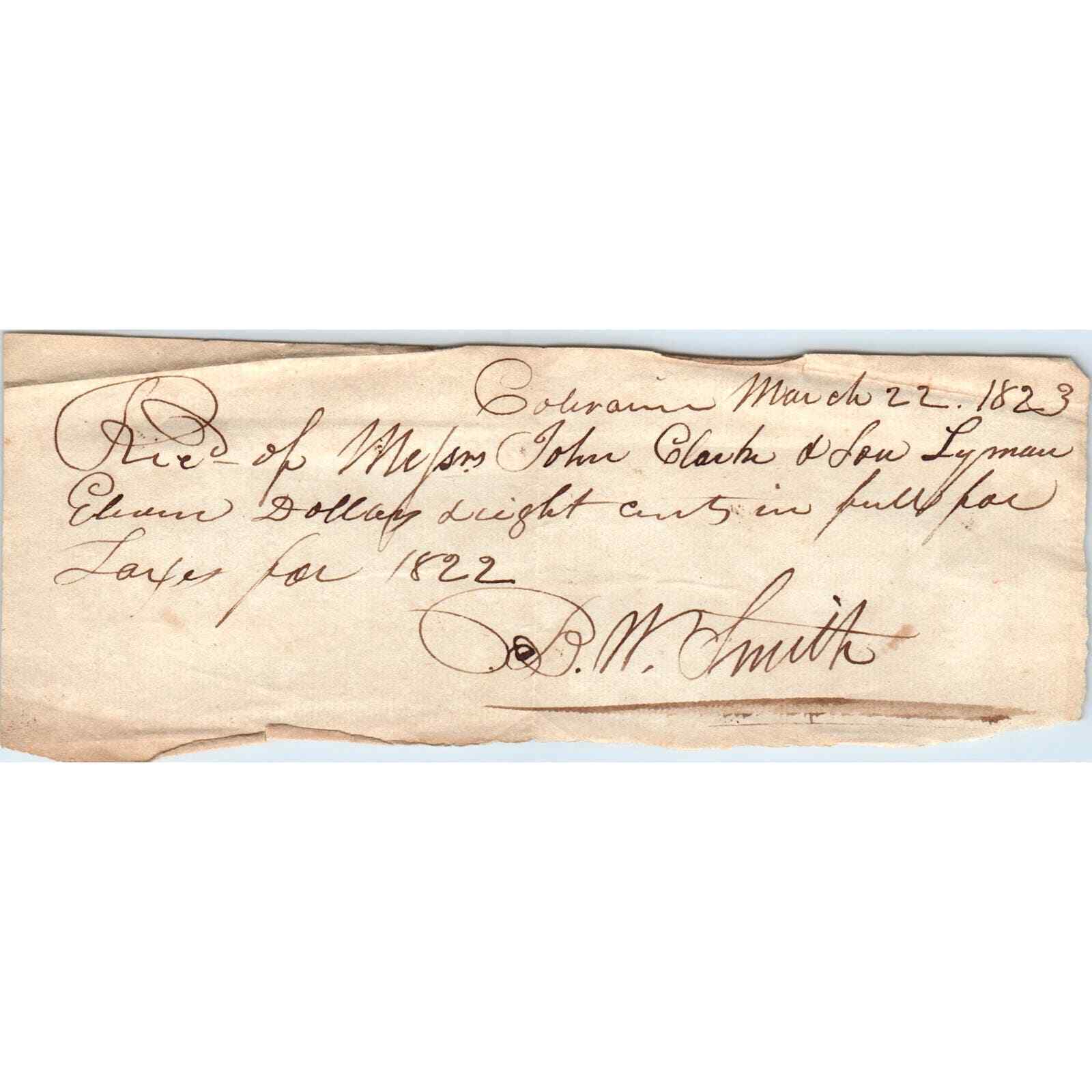 1823 Handwritten Receipt Colrain MA John Clark Lou Lyman D.M. Smith AE6-04