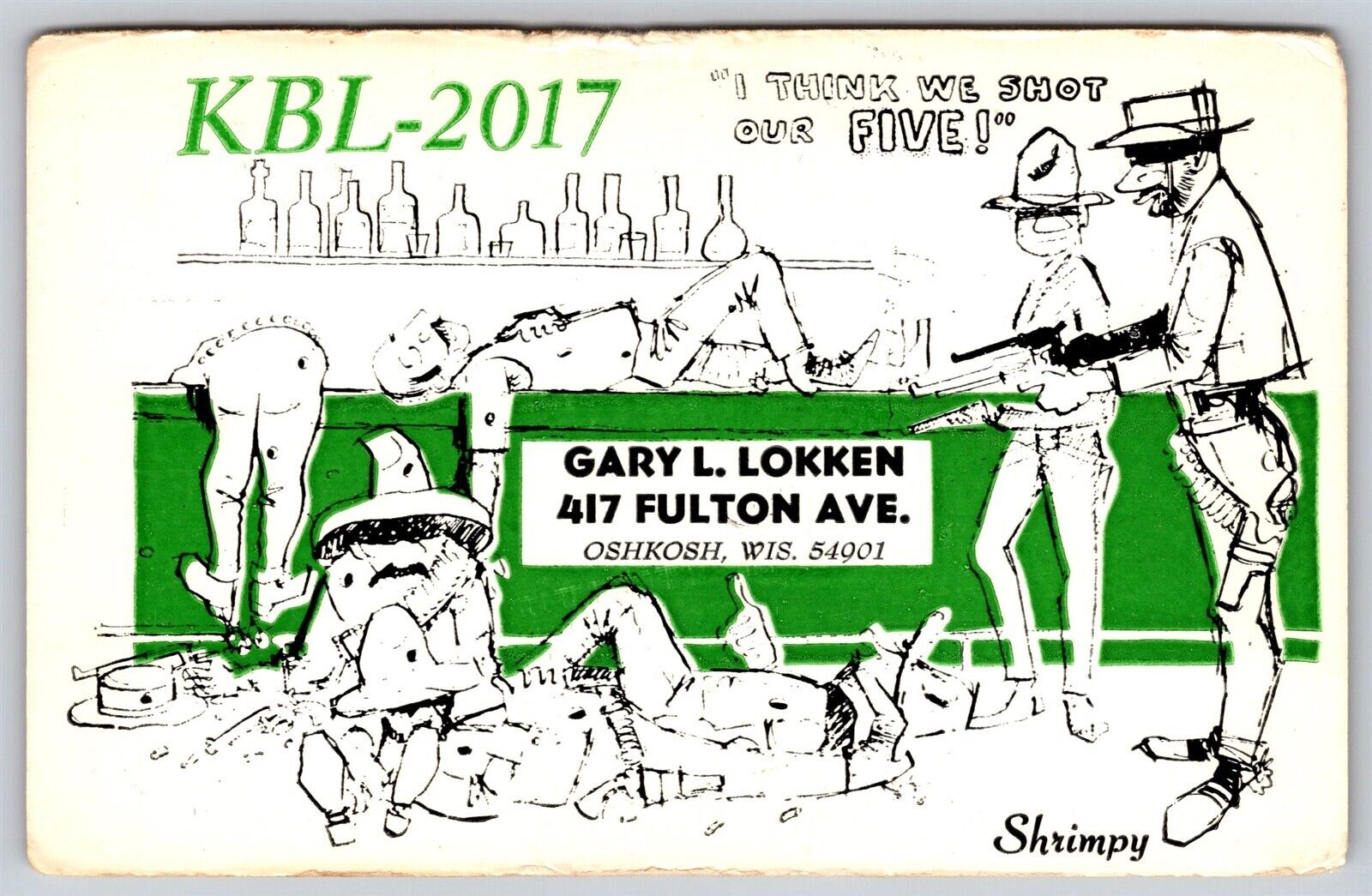 QSL CB Ham Radio Card KBL-2017 Oshkosh WI Gary L Lokken